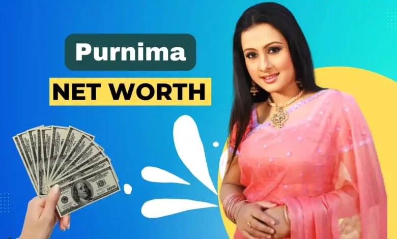 purnima net worth 2023