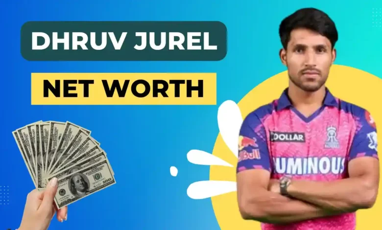Dhruv Jurel Net Worth 2024.webp